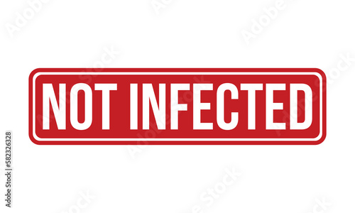 Not Infected Rubber Stamp Seal Vector