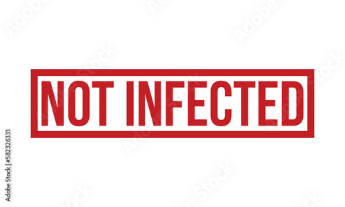 Not Infected Rubber Stamp Seal Vector
