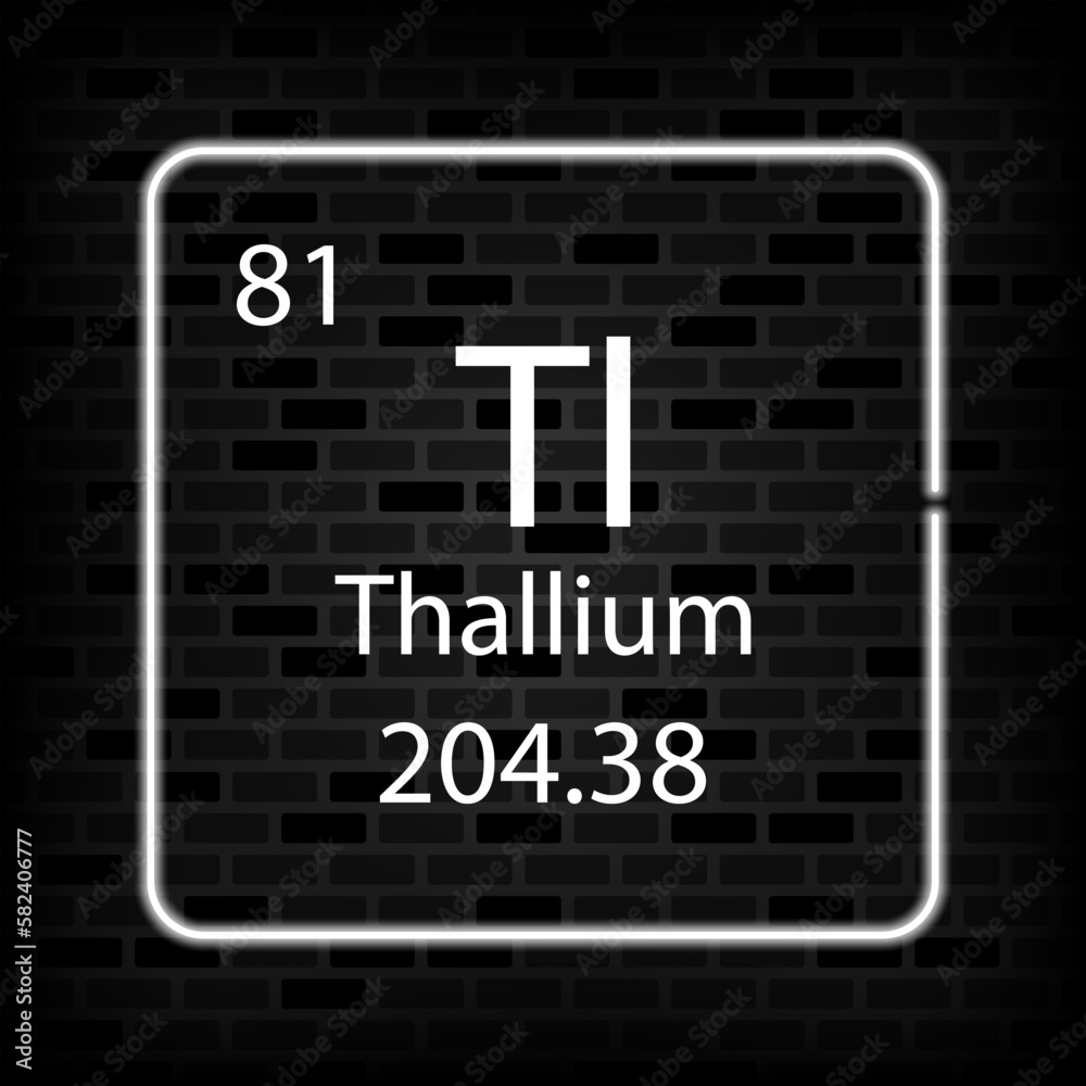 Thallium neon symbol. Chemical element of the periodic table. Vector illustration. Thallium neon symbol. Chemical element of the periodic table. Vector illustration.