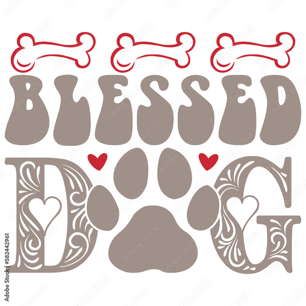 Blessed Dog - Boho Retro Style Dog T-shirt And SVG Design. Dog SVG Quotes T shirt Design, Vector EPS Editable Files, Can You Download This 