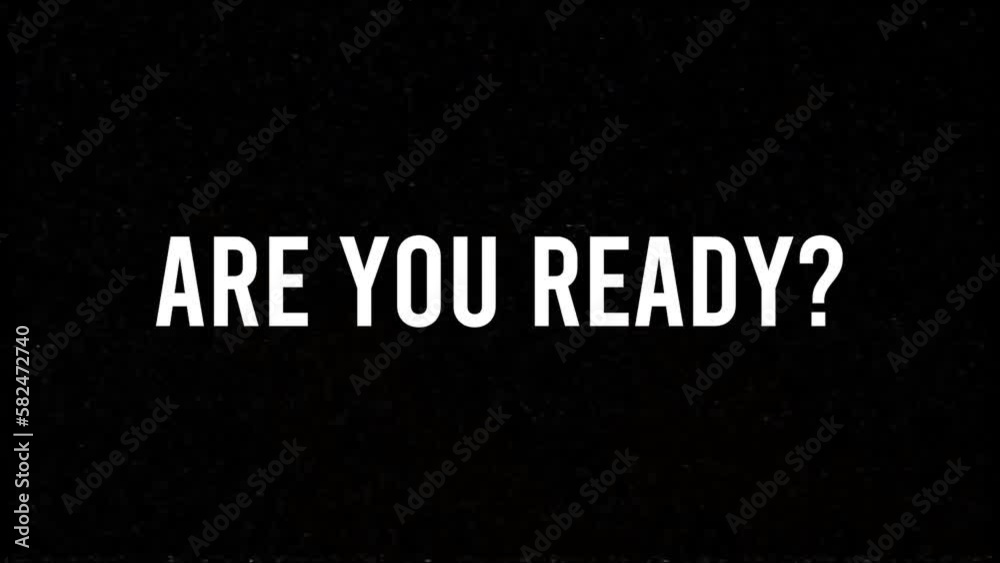 Are you ready text lettering animation