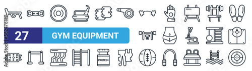 set of 27 thin line gym equipment icons such as jumping equipment, strandpulling, weight plates, gym gloves, waist, pull up bar, medicine ball, tire vector icons for mobile app, web design.