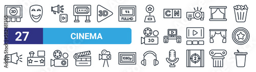 set of 27 thin line cinema icons such as 3 dimension screen, smile mask, cinematographic announcer, , home theater, cinema snack bar, headphone, papper cup with straw vector icons for mobile app,