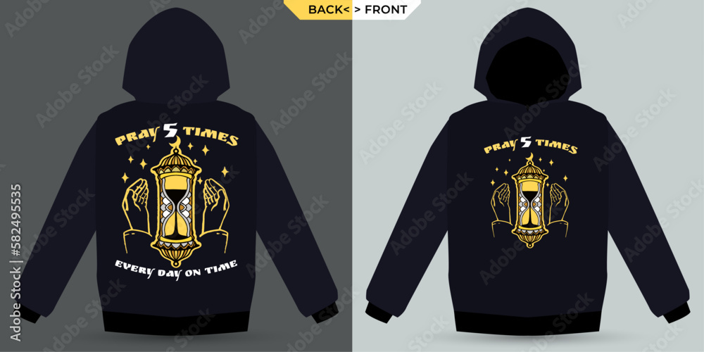 Pray 5 Times A Day Shown Mock Up Hoodie Stock Vector Adobe Stock pray-5-times-a-day-shown-mock-up-hoodie-stock-vector-adobe-stock