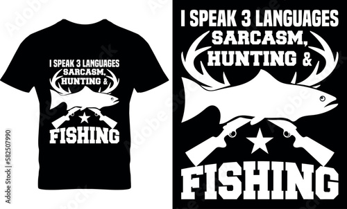 i Speak 3 Languages Sarcasm, Hunting & Fishing, illustration, graphic, typography, hunting t-shirt, Vintage hunting t-shirt design, hunting t-shirt,  Hunting t-shirt design, Deer, 
