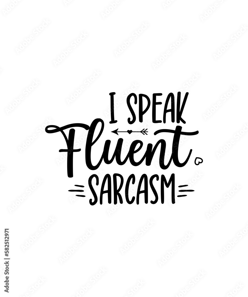 Sarcastic Svg Bundle, Sarcasm svg, Sarcastic Svg Files, Funny Quotes Svg, Funny sayings svg, Eps Png, Silhouette, Cricut Sarcastic Svg Bundle, Sarcasm svg, Sarcastic Svg Files, Funny Quotes Svg, Funny sayings svg, Eps Png, Silhouette, Cricut