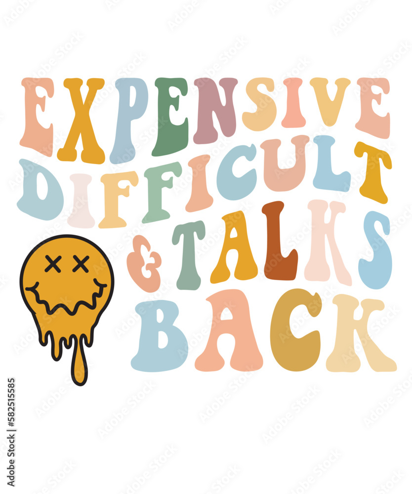 Expensive difficult and talks back svg, expensive and difficult svg, expensive and difficult png, trendy svg, trendy png, svg, png, trendy Expensive Difficult And Talks Back Svg, Expensive And Diffi
 