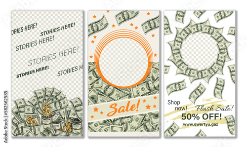 Set of templates for social media story with circle frames, 100 US dollar bills, golden dollar sign. Stories layouts include photo frame, advertising text, copy space