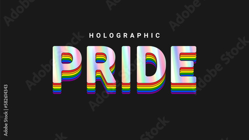 LGBT pride month concept. Holographic word Pride with rainbow colors. Concept of diversity. Retro 3d holographic sticker for decoration LGBTQ events. Rainbow shiny emblem. Vector illustration.