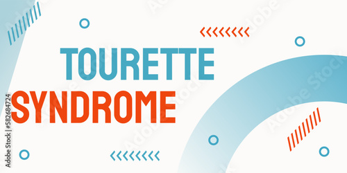 Tourette Syndrome: Neurological disorder causing repetitive movements or sounds.