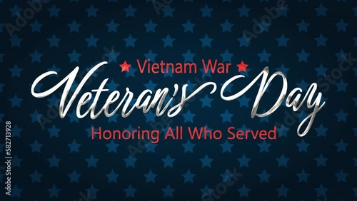 National Vietnam War Veterans Day Text Animation with usa flag background. Most states celebrate “Welcome Home Vietnam Veterans Day” on March 29 or 30 of each year in USA photo