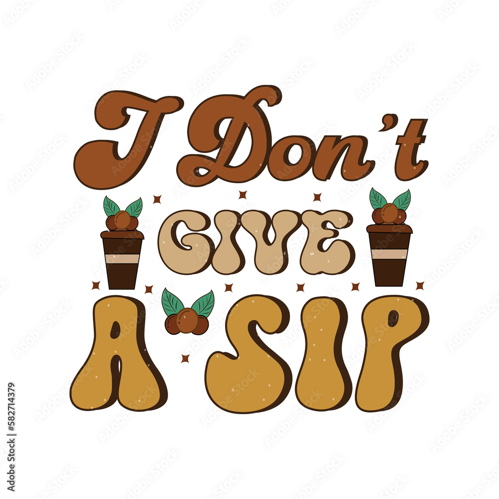 Coffee Retro Sublimation Design Coffee Retro Sublimation Design