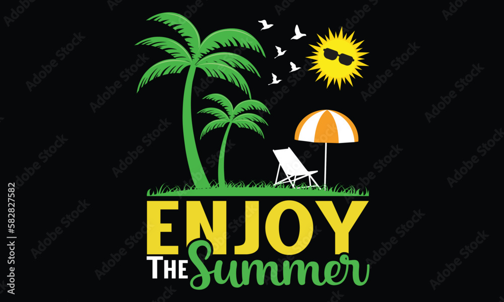 Enjoy The Summer T-shirt, Beach Scene Print Design Graphic Vector The Beach is Calling, Beach Shirt, Trip Shirt, Vacation Shirt, Summer Vacation, California, Turism, Island, Travel,Paradise