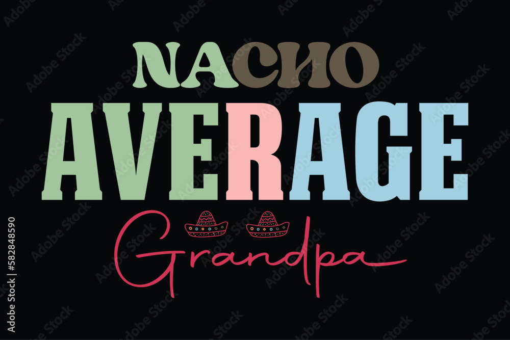nacho average grandpa