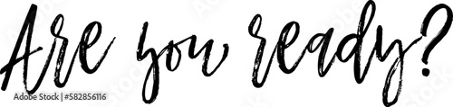 Are you ready? Are you ready black text. Are you ready black vector sign.
