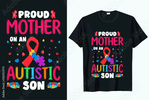 proud mother on an autistic son t-shirt design vector