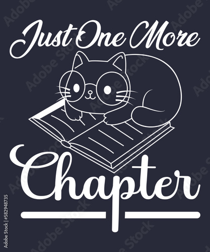 Motivational bookworm t-shirt design just one more chapter