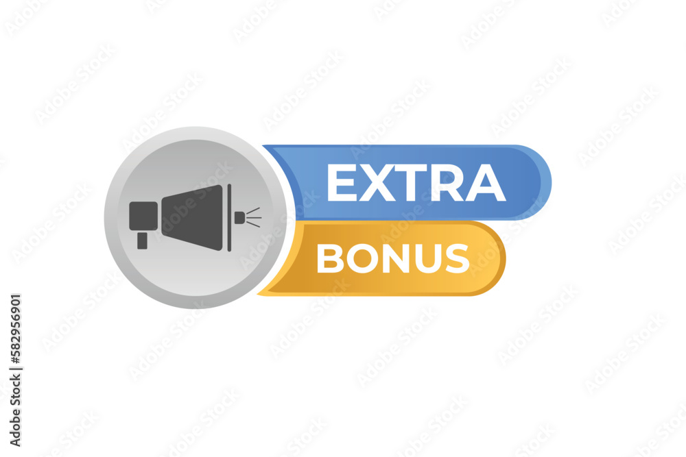 Extra Bonus Button. Speech Bubble, Banner Label Extra Bonus
Extra Bonus Button. Speech Bubble, Banner Label Extra Bonus
