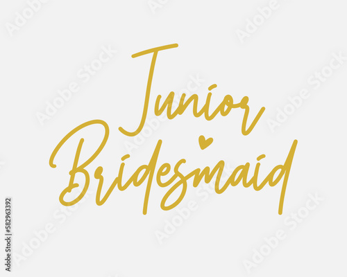 Junior Bridesmaid Bridal Party quote golden script typographic art on white background