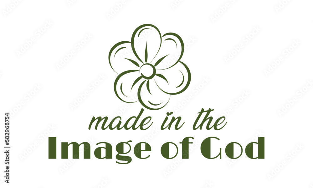 Biblical Phrase with Floral Design. Christian typography for print or use as poster, card, flyer or T shirt Biblical Phrase with Floral Design. Christian typography for print or use as poster, card, flyer or T shirt