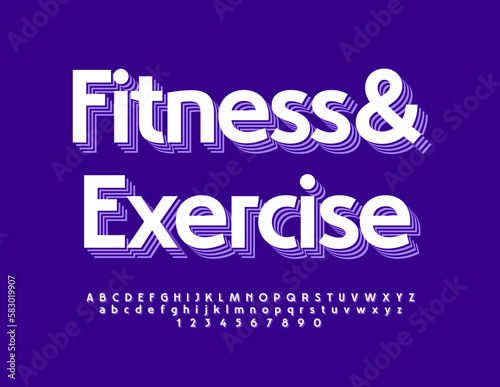 Vector sporty poster Fitness and Exercise with trendy 3D Font. Layered Alphabet Letters, Numbers and Symbols set