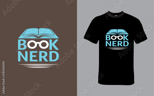 Book Nerd T Shirt for Book Lover