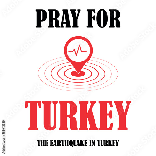  Icon with the inscription Turkey pray for Turkey. Earthquake, catastrophe and destruction in red colors. Vector illustration.