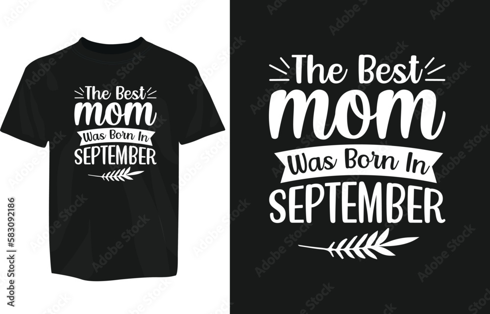 Mothers day typography t-shirt design template, mom day t-shirt design typography, motivational t-shirt design, mug, sticker etc Mothers day typography t-shirt design template, mom day t-shirt design typography, motivational t-shirt design, mug, sticker etc