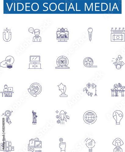 Video social media line icons signs set. Design collection of Vlogging, Streaming, StreamingLive, VideoSharing, Videoconferencing, Collaboration, Networking, Connecting outline concept vector