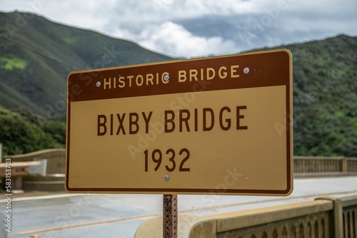 Historic Bridge Sign at the Bixby Canyon Bridge on the Pacific Coast Highway in California.