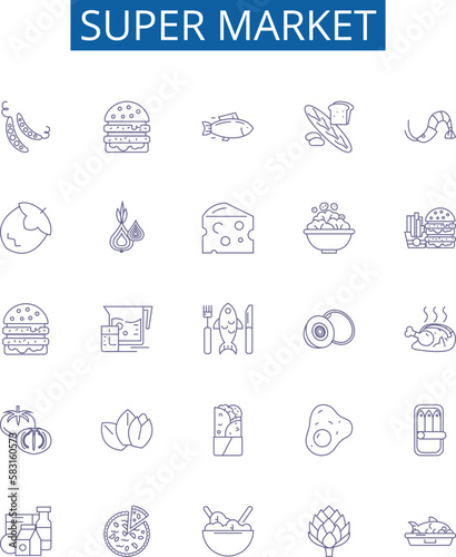 Super market line icons signs set. Design collection of Grocery, Store, Mall, Bazaar, Emporium, Outlet, Warehouse, Mart outline concept vector illustrations