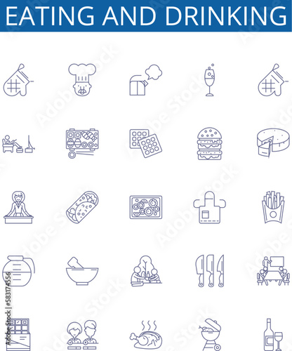 Eating and drinking line icons signs set. Design collection of Dining, Feasting, Banqueting, Devouring, Nibbling, Quaffing, Sipping, Gulping outline concept vector illustrations