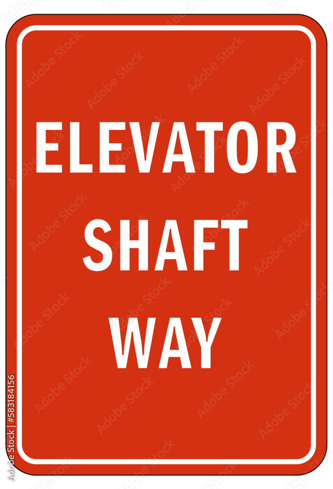 Fototapeta premium Elevator warning sign and labels elevator shaft way