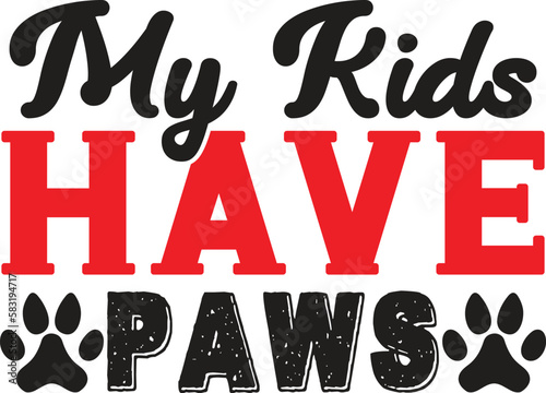 My Kids Have Paws