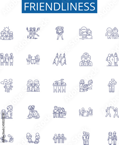 Friendliness line icons signs set. Design collection of Affability, Amiability, Approachability, Benevolence, Camaraderie, Comradeship, Cordiality, Courtesy outline concept vector illustrations