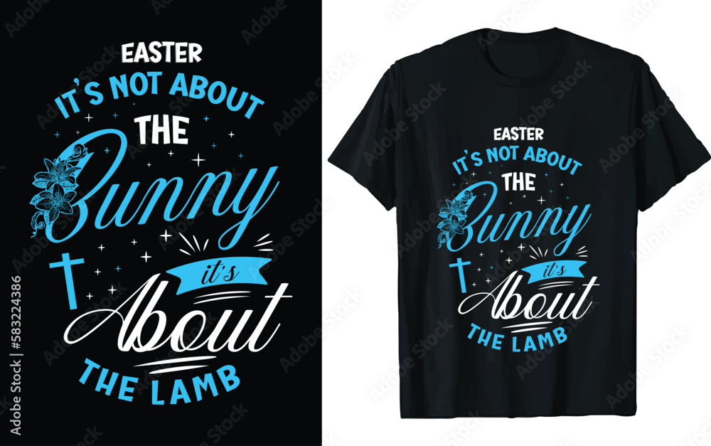 Easter Day T-shirt Design Vector Graphics. Easter typography t-shirt apparel, spring holiday. Easter Funny Quotes t-shirt for kid’s men, women. Poster, and gift.