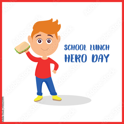 school lunch hero day. Design suitable for greeting card poster and banner