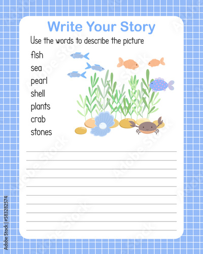 Write a story the English language grammar elementary level for kids, learning concept vector illustration, educational worksheet describe a picture using topical vocabulary words Under the sea