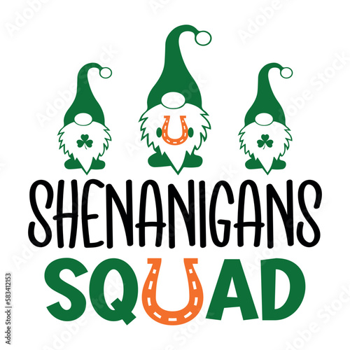 Shenanigans squad
