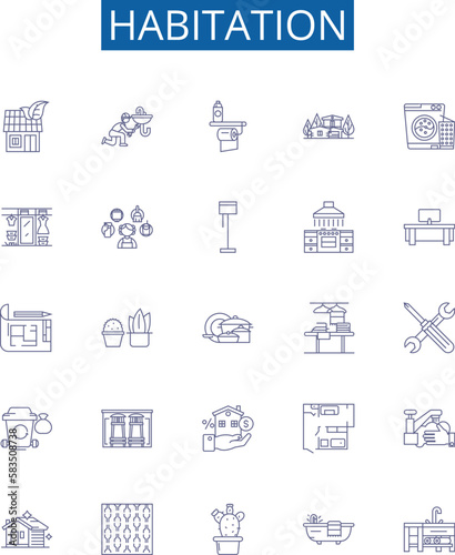 Habitation line icons signs set. Design collection of Accommodation, Residency, Dwelling, Dwell, Home, Homestead, Tenancy, Habitation outline concept vector illustrations