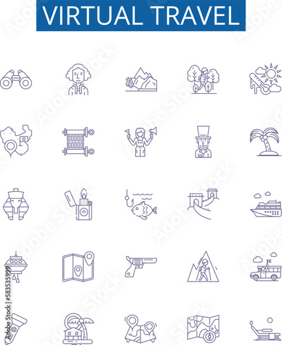 Virtual travel line icons signs set. Design collection of Virtual, Travel, Tour, Explore, Journey, Fly, Sightseeing, Experience outline concept vector illustrations