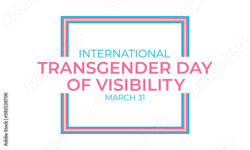 International Transgender Day of Visibility vector, World sexual health day, Third gender day, Concept of gender, Transgender Day of Visibility Poster, March 31, International Transgender Day