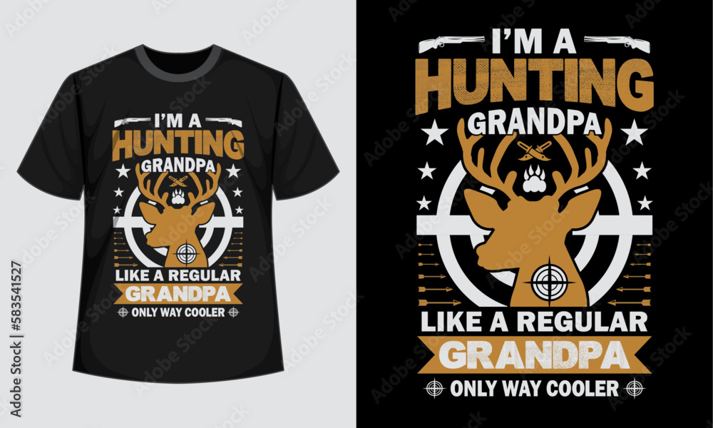 I Am a Hunting Grandpa T-Shirt