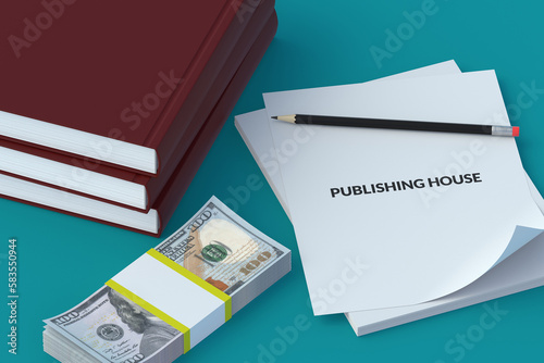 Stack of paper sheets with inscription publishing house near money and books. Print book concept. Author's fee. Best seller. 3d render photo