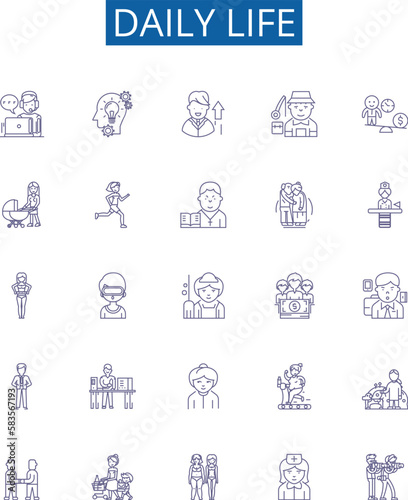 Daily life line icons signs set. Design collection of Routine, Daily, Habits, Everyday, Normal, Usual, Commonplace, Drudgery outline concept vector illustrations