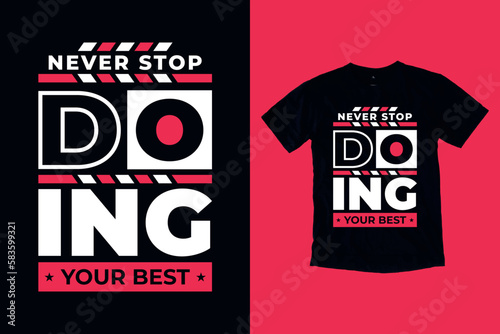 Motivational Typography T-shirt design 