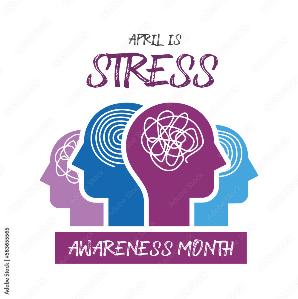 World Stress Awareness month. Simple and Elegant Design.