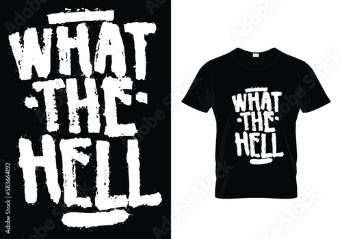 t shirt design what the hell personalized apparel