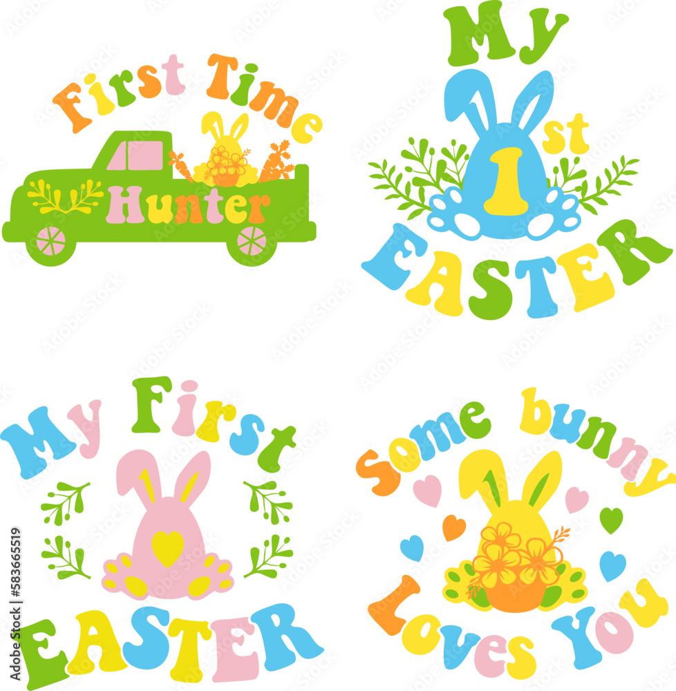 My first Easter design set with bunny ears and eggs. Easter quote for baby. Groovy style