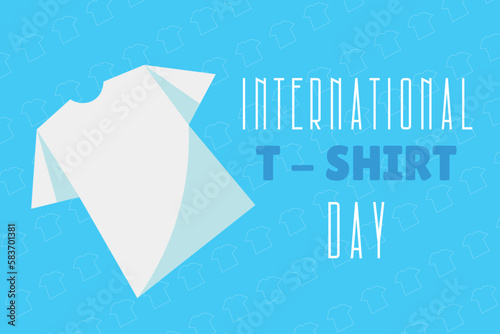 Poster for International T-shirt Day